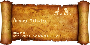 Árvay Mihály névjegykártya